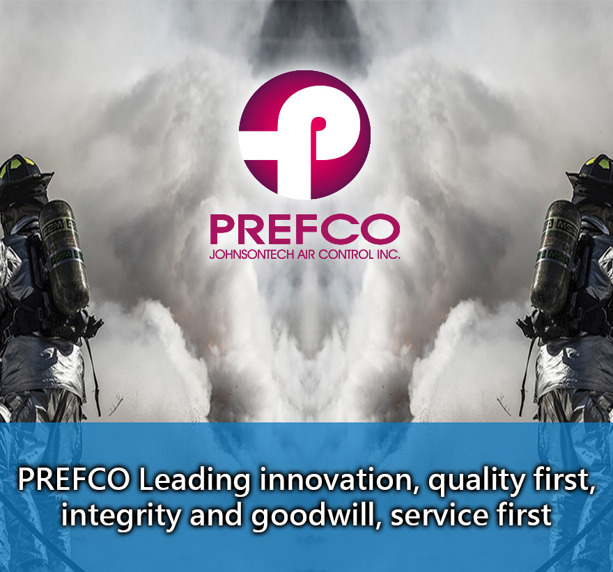 PREFCO upholds R&D and innovative thinking as the company's goal and direction for sustainable operation. PREFCO is committed to the forefront of the fire prevention and rescue system, more specifically, in-depth research and development of fire prevention and disaster prevention systems for ventilation and air conditioning equipment, in order to effectively play the role of disaster prevention and rescue, and create a safer living and working environment.
Innovation and R&D-Adhere to the ultimate requirements of safety, energy conservation and environmental protection, seek change with heart, and actively develop and create safety equipment that is more in line with future development with innovative thinking.
Service and Persistence-Adhere to the requirements for quality, respect customers, and create products with both price and quality, service and professionalism.
Efficiency and humanities-abandon inefficient management and processes, establish new standards and operating procedures with humanistic thinking and logic, and achieve the goal of completing things today.
Sustainability-To make a contribution to sustainable operation.