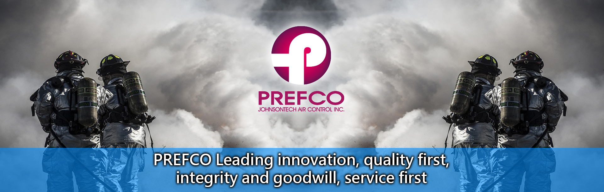 PREFCO upholds R&D and innovative thinking as the company's goal and direction for sustainable operation. PREFCO is committed to the forefront of the fire prevention and rescue system, more specifically, in-depth research and development of fire prevention and disaster prevention systems for ventilation and air conditioning equipment, in order to effectively play the role of disaster prevention and rescue, and create a safer living and working environment.
Innovation and R&D-Adhere to the ultimate requirements of safety, energy conservation and environmental protection, seek change with heart, and actively develop and create safety equipment that is more in line with future development with innovative thinking.
Service and Persistence-Adhere to the requirements for quality, respect customers, and create products with both price and quality, service and professionalism.
Efficiency and humanities-abandon inefficient management and processes, establish new standards and operating procedures with humanistic thinking and logic, and achieve the goal of completing things today.
Sustainability-To make a contribution to sustainable operation.